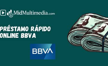 Préstamo Rápido Online BBVA: Vea lo que necesita saber