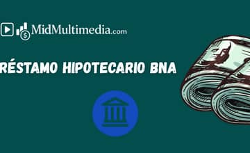 Préstamo Hipotecario BNA: Vea lo que necesita saber